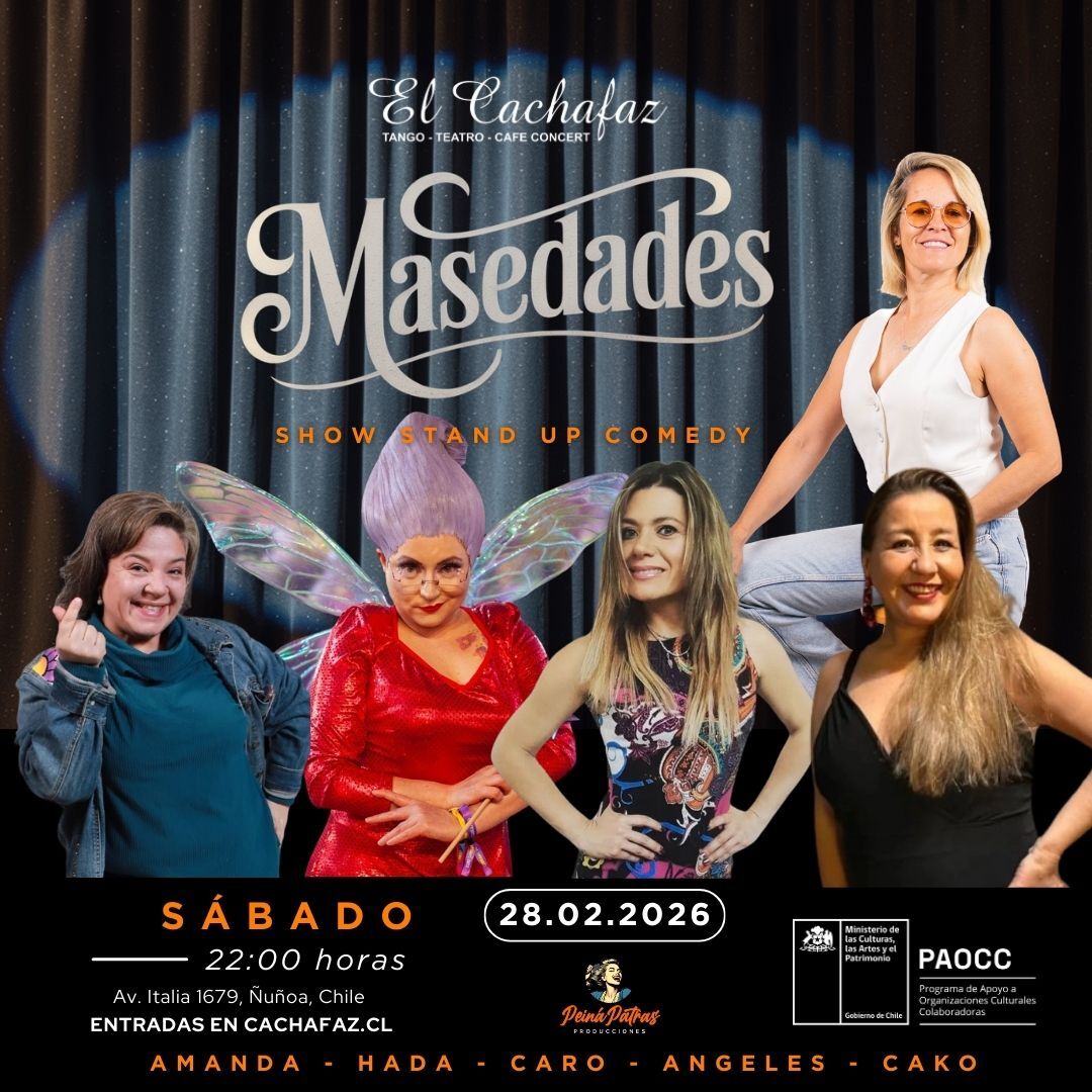 Show Stand Up-Masedades- Sabado 28 Febrero 22 hrs