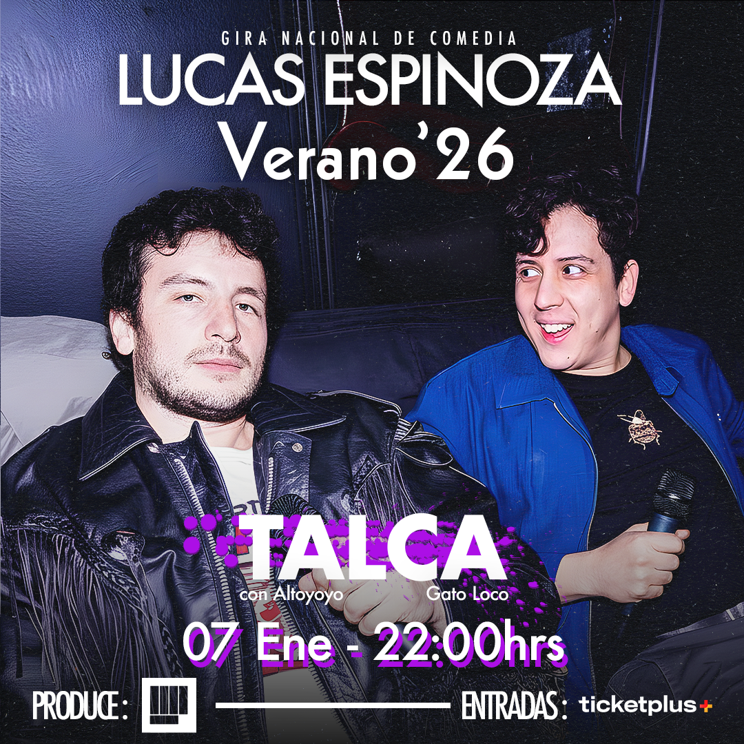 Lucas & Altoyoyo - Talca - Gato Loco 22:00 hrs