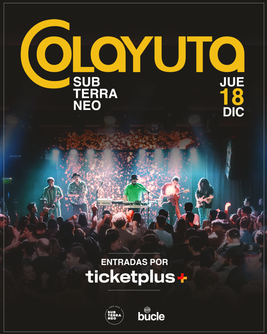 COLAYUTA ★ JUEVES 18 DICIEMBRE ★ Club Subterráneo
