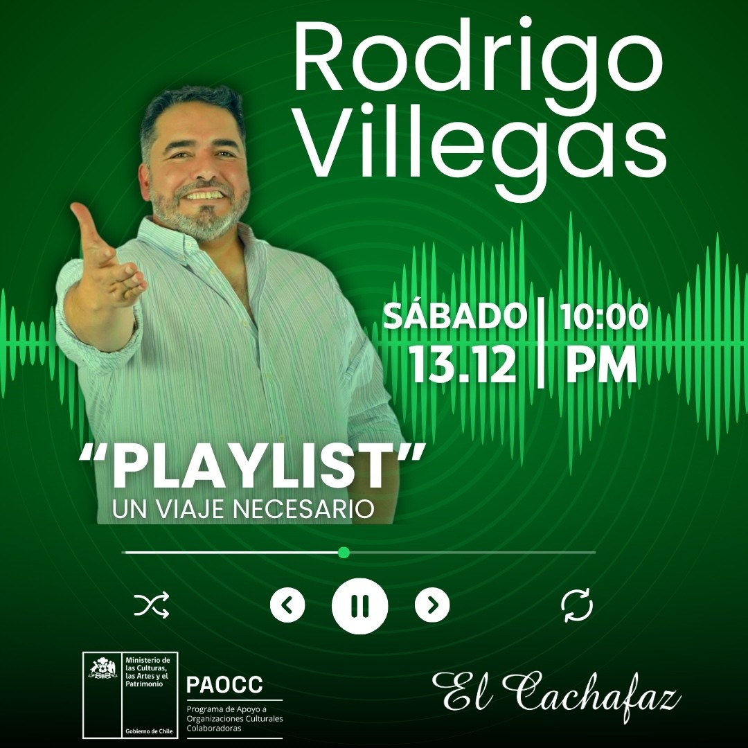 Show de Stand Up- Rodrigo Villegas-PlayList- Sabado 13 Diciembre 22 hrs