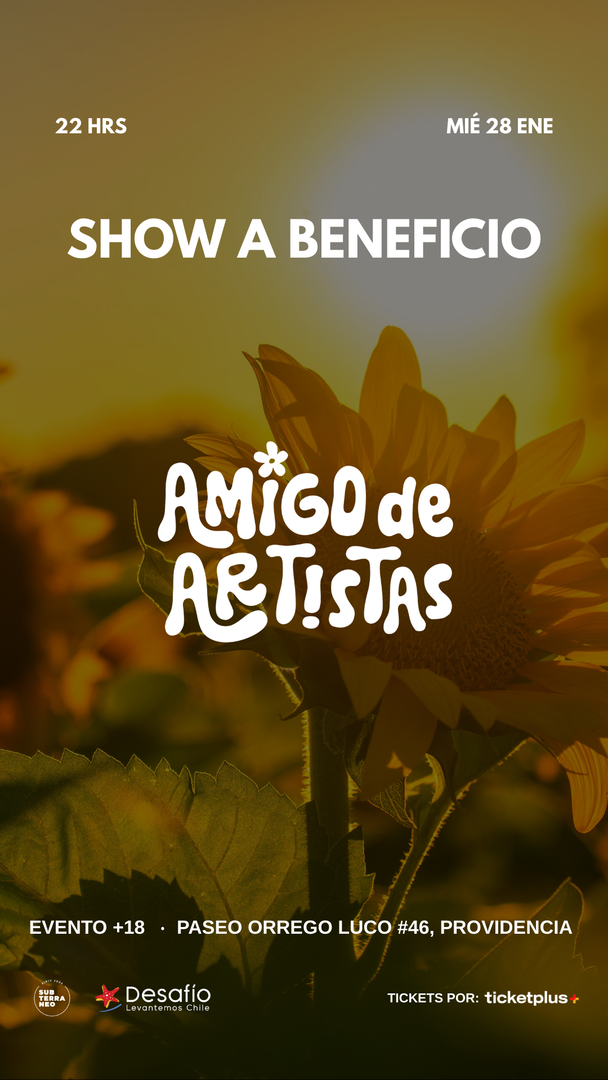 AMIGO DE ARTISTAS 🎵 MIÉRCOLES 28 ENERO ★ Club Subterráneo 