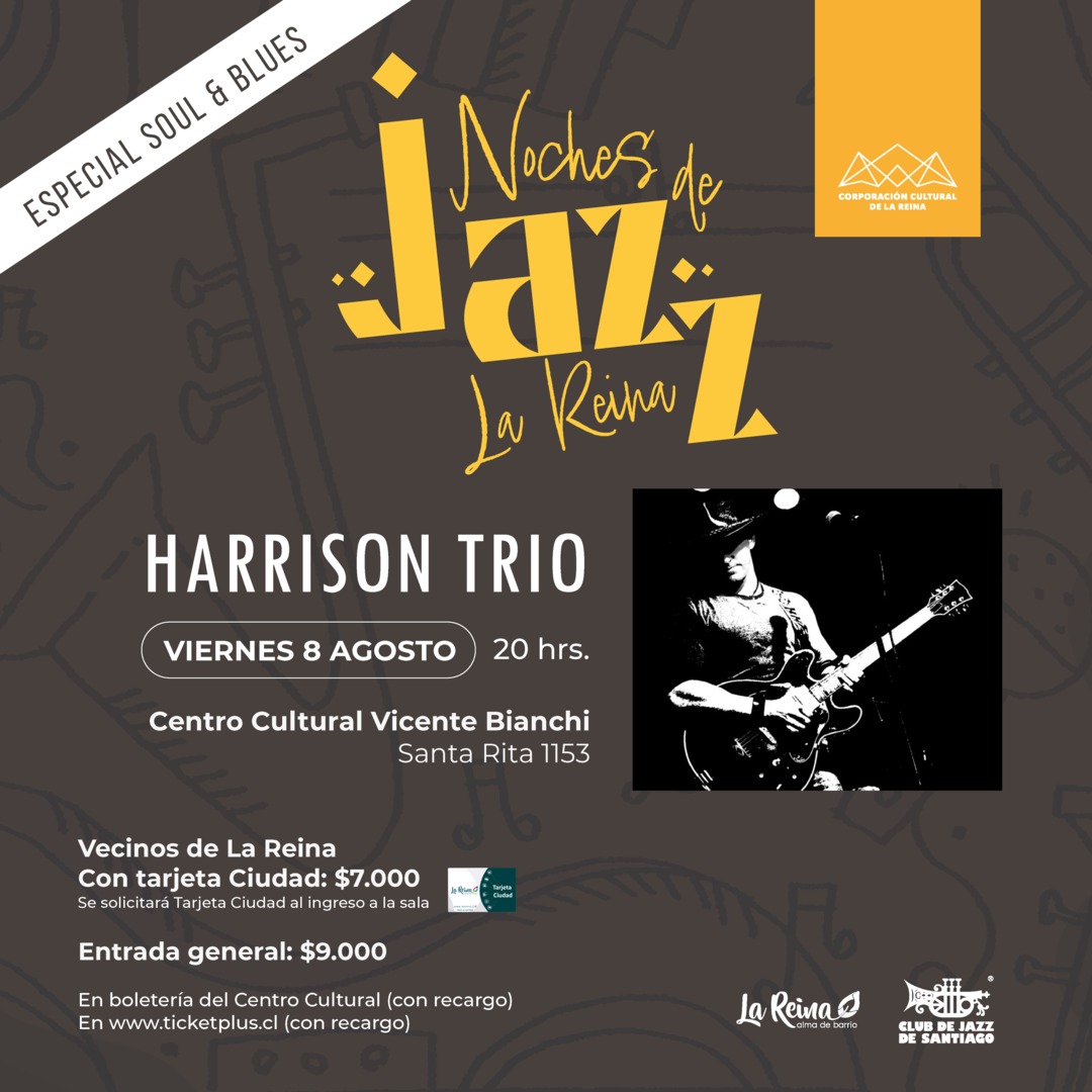 Noches de Jazz en La Reina: Harrison Trio