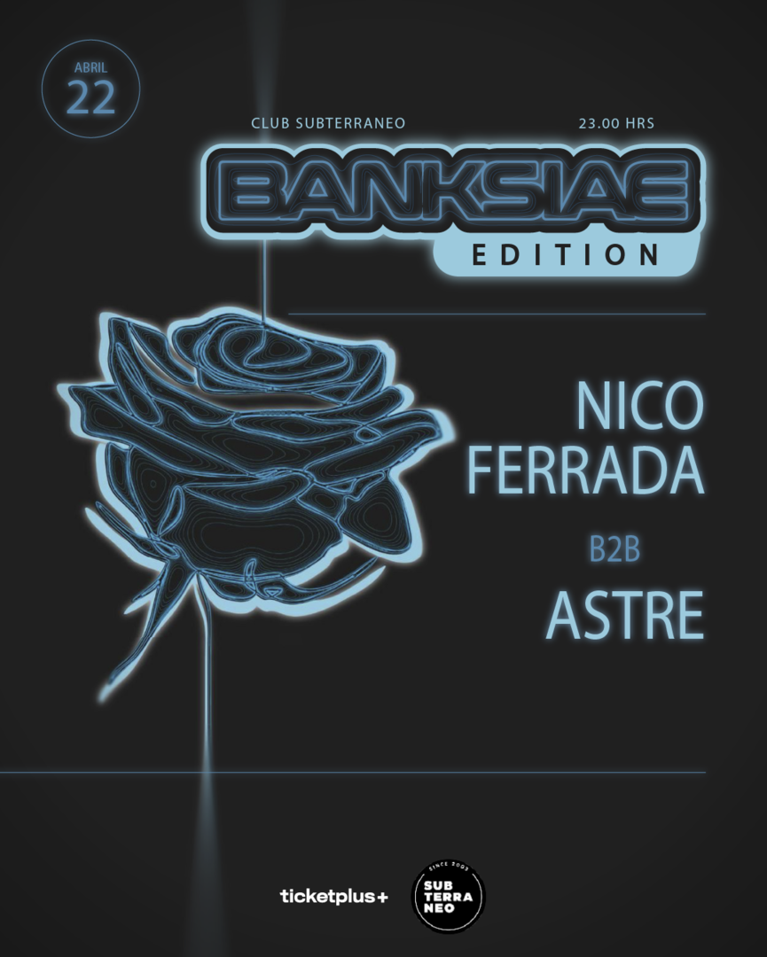 BANKSIAE 🎵 MIÉRCOLES 22 ABRIL ★ Club Subterráneo (+21)