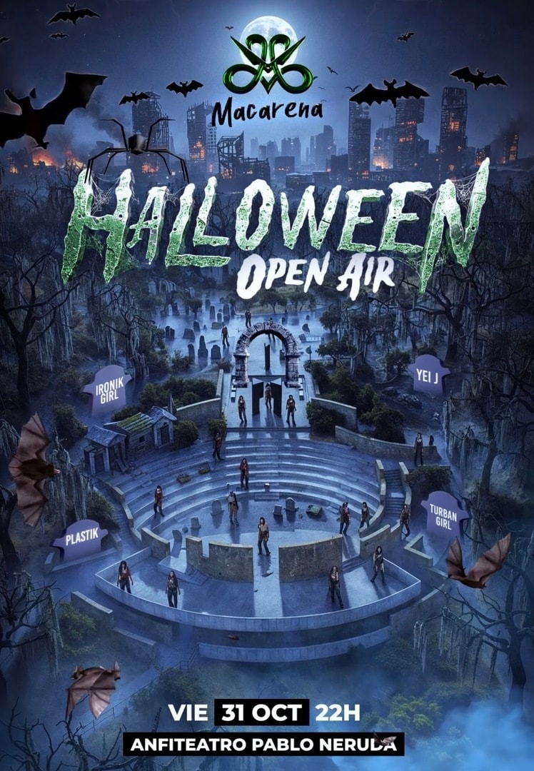 MACARENA HALLOWEEN - OPEN AIR - ANFITEATRO PABLO NERUDA - 31 OCTUBRE - 22:00