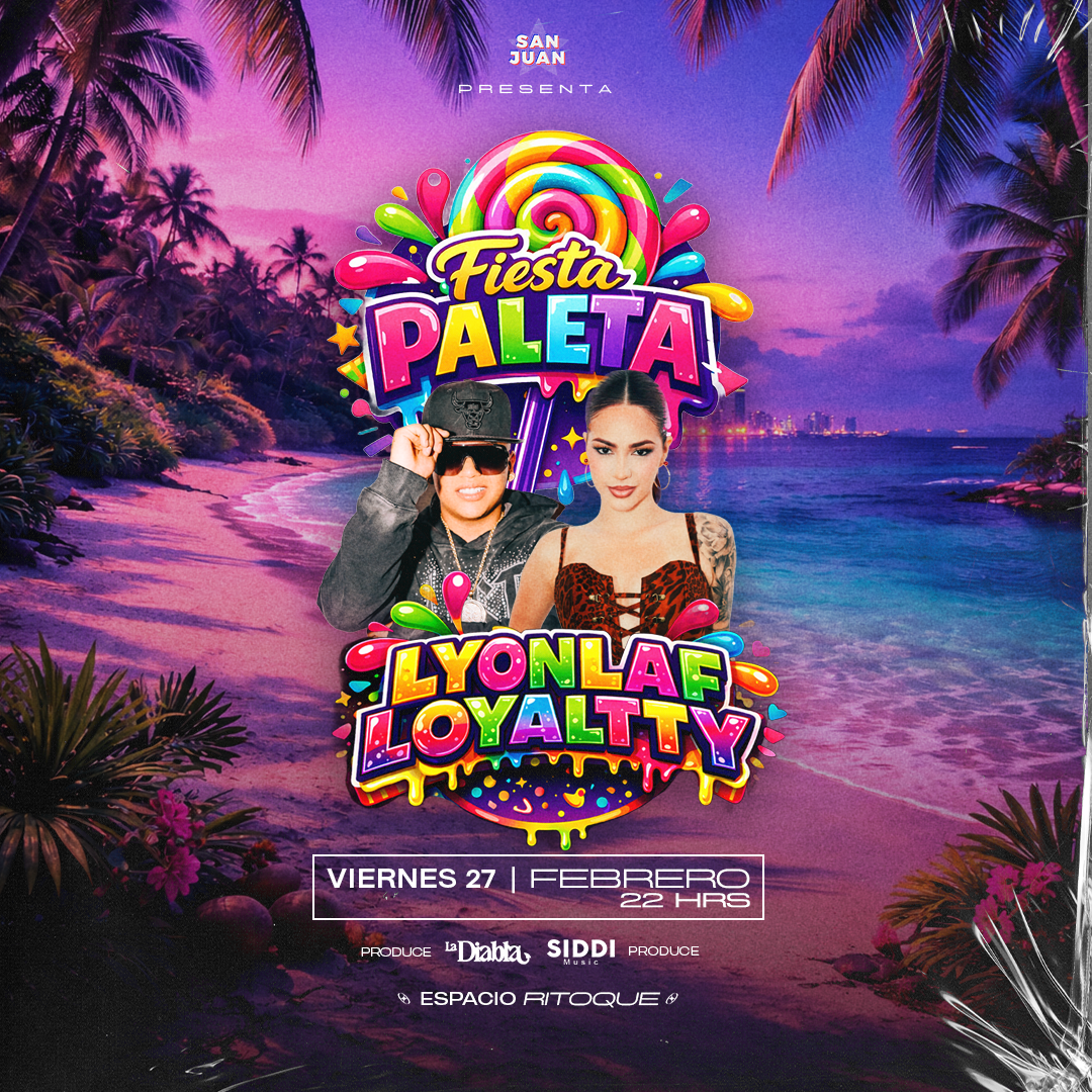 SAN JUAN presenta: Fiesta PALETA ★ Espacio Ritoque Beach ★ Viernes 27 Febrero 2026