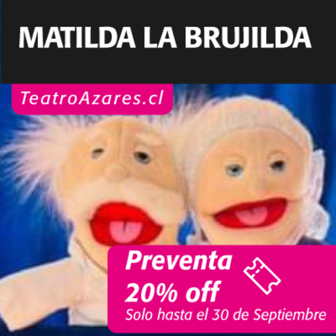 MATILDA LA BRUJILDA - CICLO DE TÍTERES PARA LA FAMILIA 2026