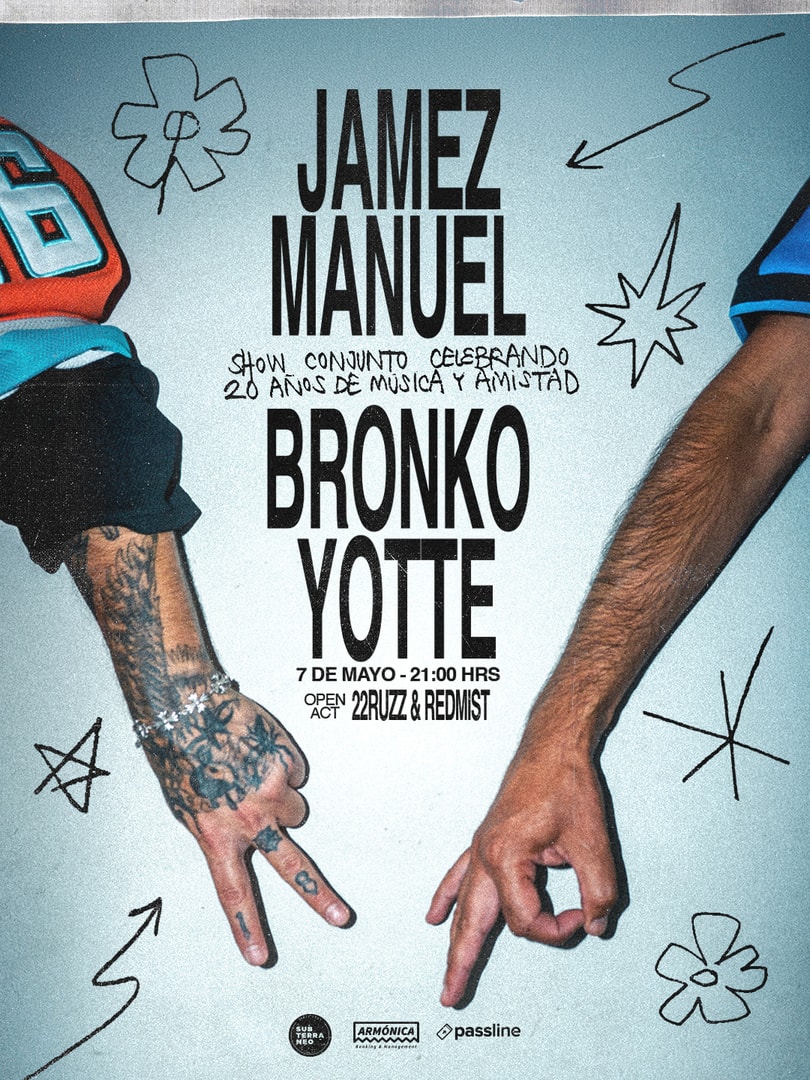 JAMEZ MANUEL + BRONKO YOTTE ★ JUEVES 07 MAYO ★ Club Subterráneo