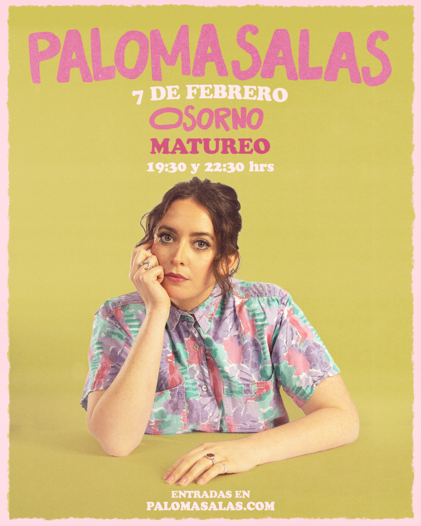 PALOMA SALAS / OSORNO / MATUREO BAR / 7 DE FEBRERO / 22:30 HRS