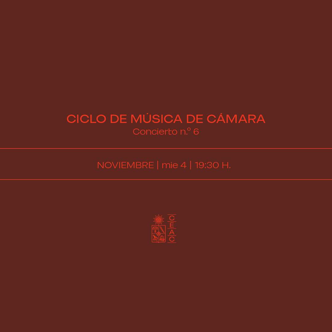 II Ciclo de Música de Cámara - Concierto N°6