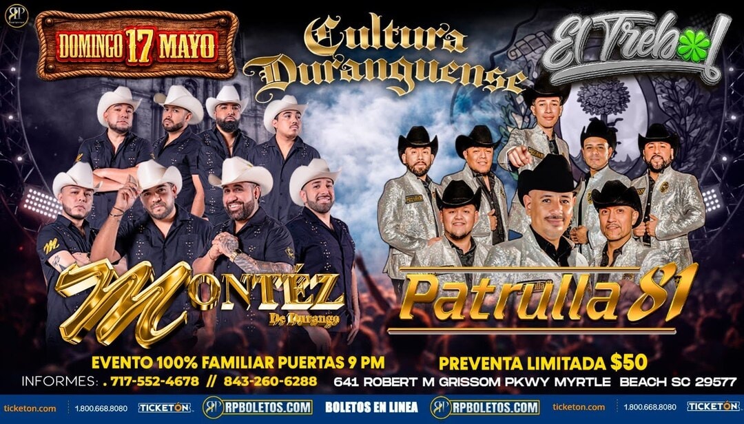 Montez De Durango-Patrulla 81-El Trebol-Myrtle Beach SC