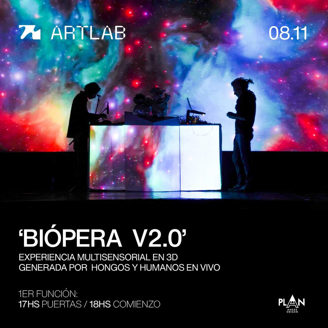 ‘BIÓPERA V2.0’ – Experiencia Multisensorial en 3D generada por Hongos y Humanos en Vivo (1ER FUNCIÓN)
