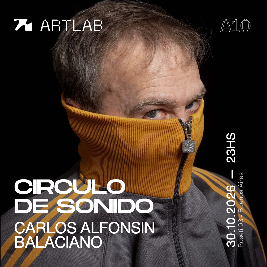 Artlab | Circulo de Sonido | Carlos Alfonsin + Balaciano