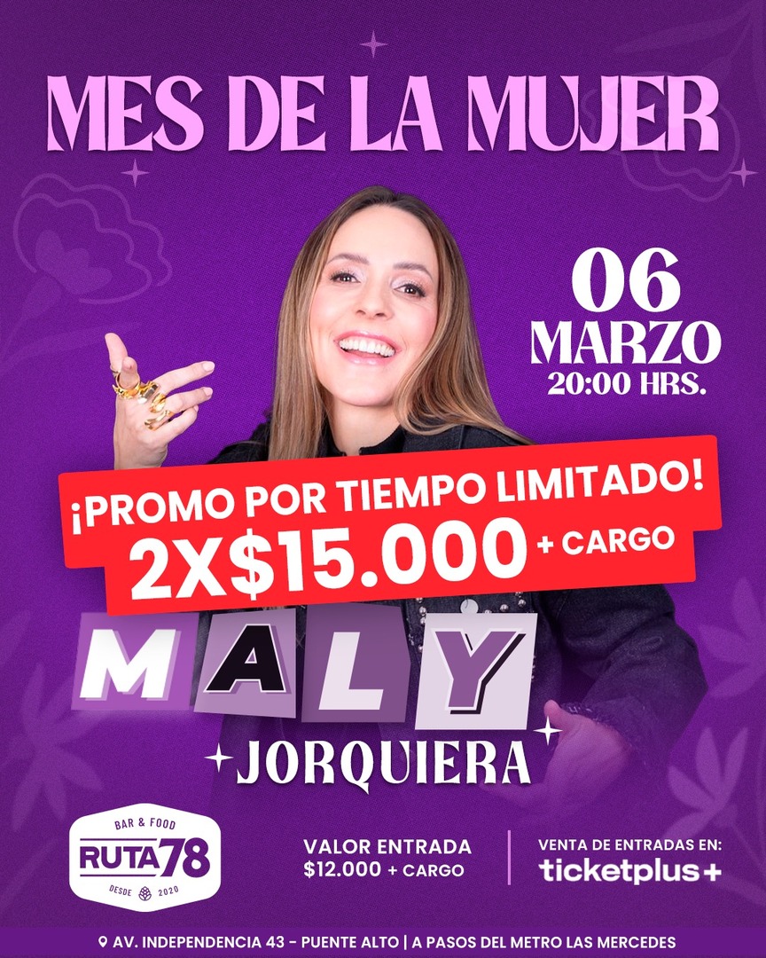 Stand Up Comedy - Mes de la Mujer - Maly Jorquera