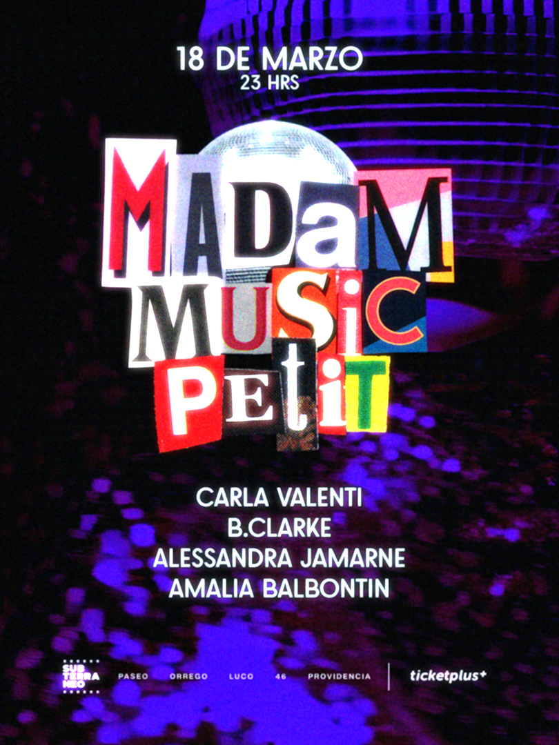 MADAM MUSIC PETIT 🎵 MIÉRCOLES 18 MARZO ★ Club Subterráneo (+21)