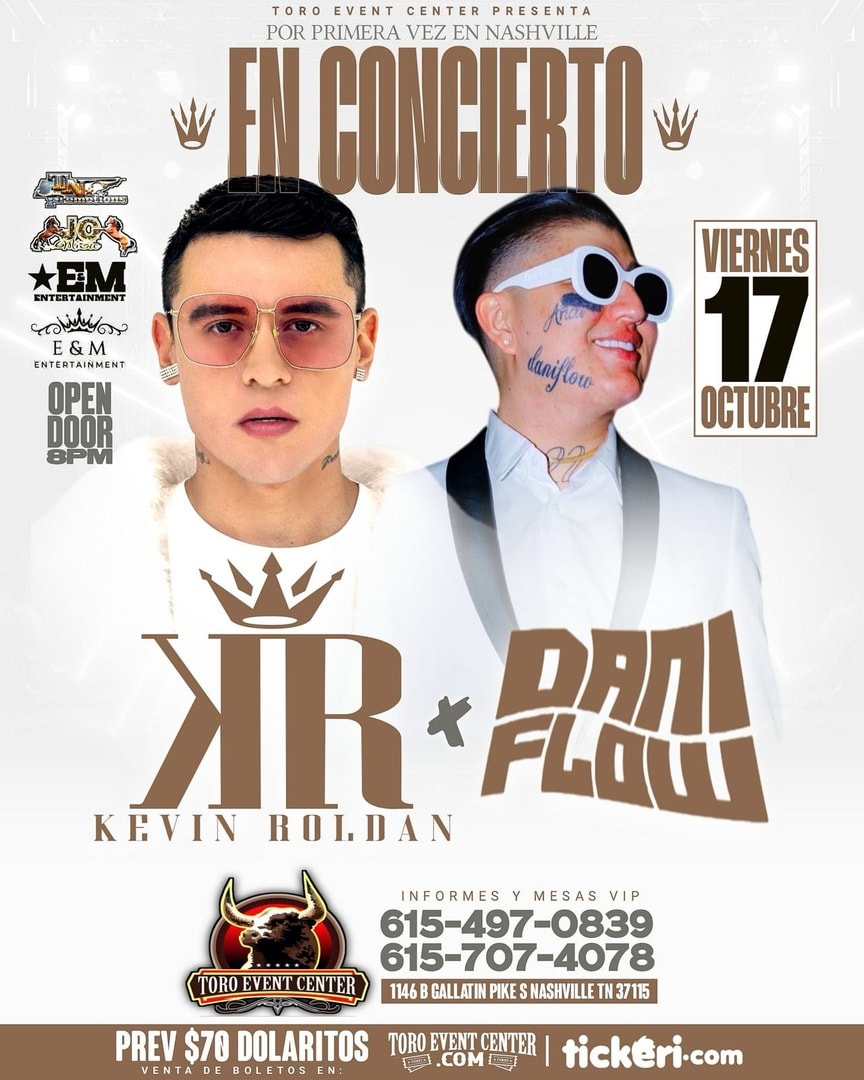 Por Primera vez en Nashville, Kevin Roldán & Dani Flow. 