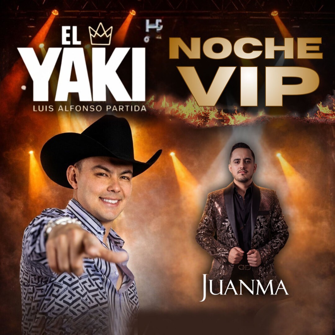 NOCHE VIP con El Yaki