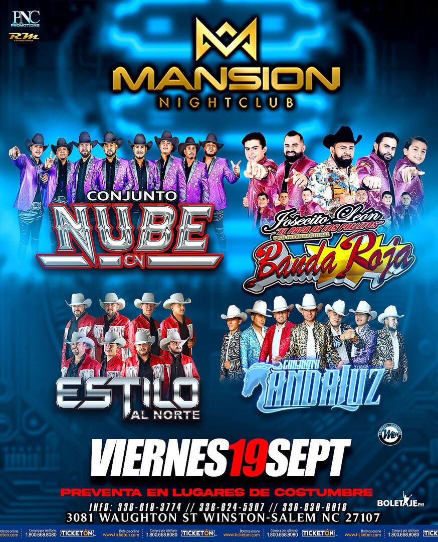 Conjunto Nube-Josecito Leon y su Banda Roja-Estilo Al Norte-Conjunto Andaluz-Mansion Nightclub