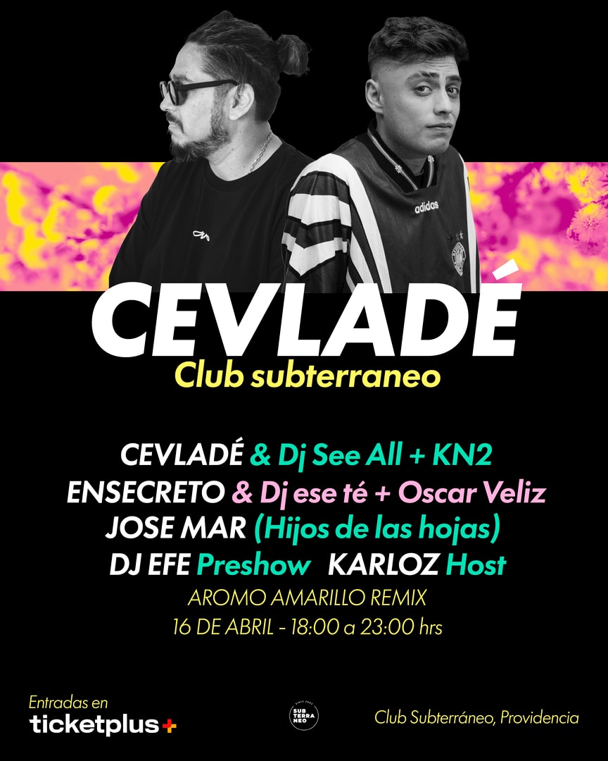 CEVLADÉ ★ JUEVES 16 ABRIL★ Club Subterráneo