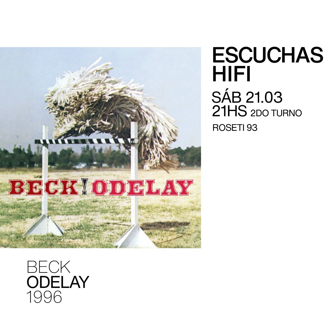 Escuchas HiFI - Odelay - Beck (1996)