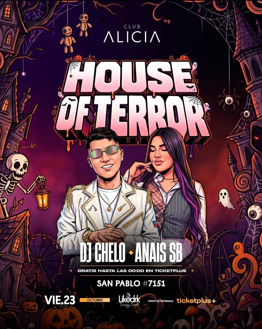 HOUSE OF TERROR - ANAIS SB FT DJ CHELO - VIERNES 30 DE OCTUBRE  - 23:00
