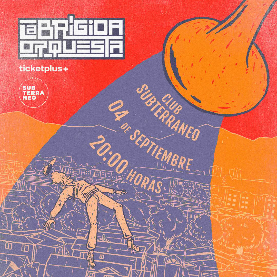 La Brígida Orquesta en el Subterraneo + 18 