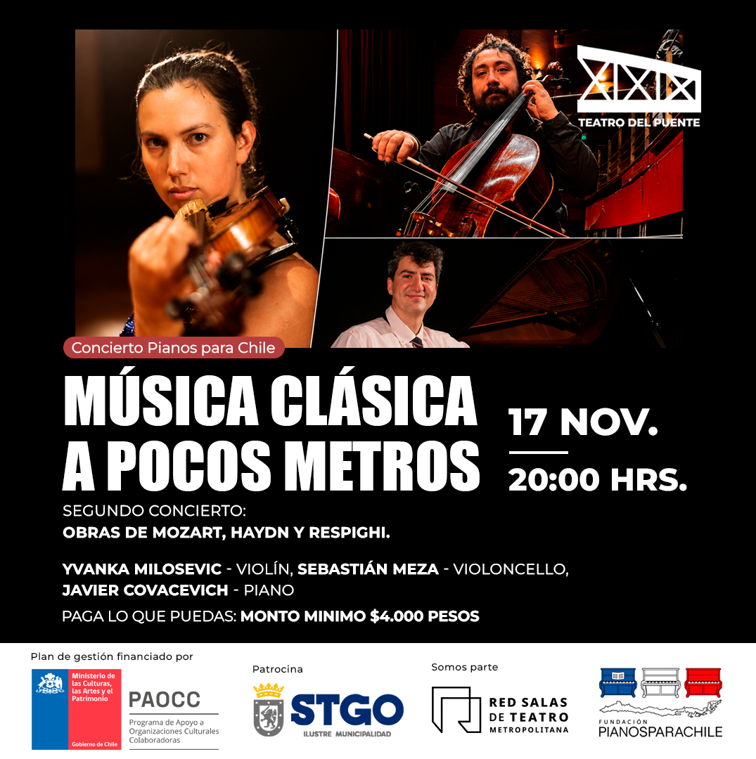 Yvanka Milosevic, violín - Sebastián Meza, violoncello - Javier Covacevich, piano - Obras de de Mozart, Haydn y Respighi 