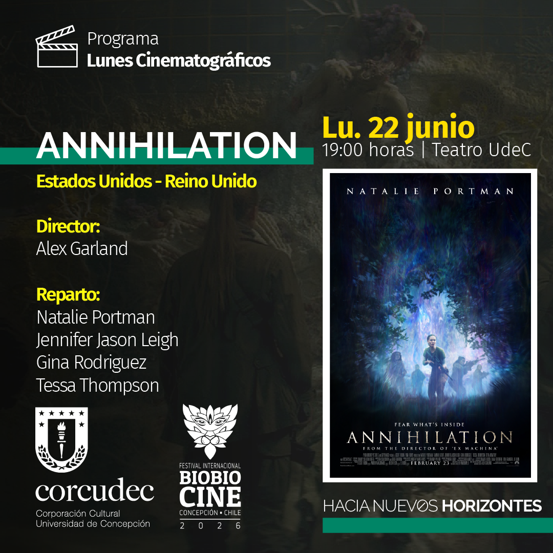 Annihilation - Lunes cinematográficos