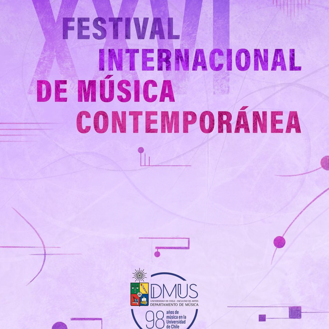 Gran Cierre del XXVI Festival Internacional de Música Contemporánea