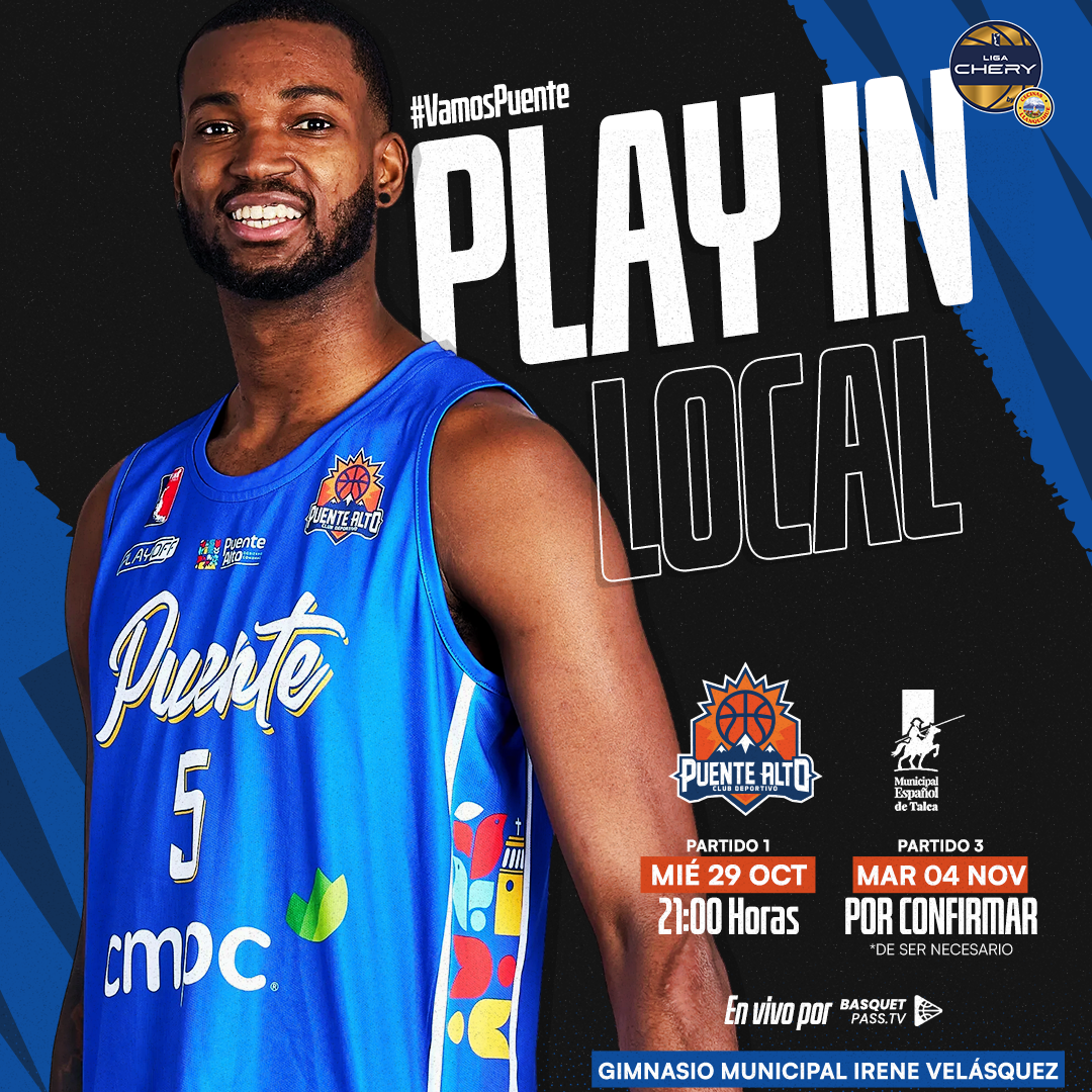 M. Puente Alto vs Español de Talca / Liga CHERY by Cecinas Llanquihue / Play In / Juego 1