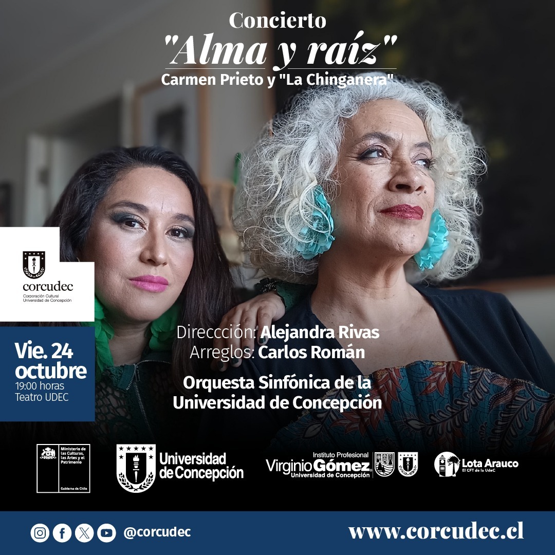 Concierto "Alma y raíz" Carmen Prieto y "La Chinganera" - Orquesta Sinfónica de la Universidad de Concepción