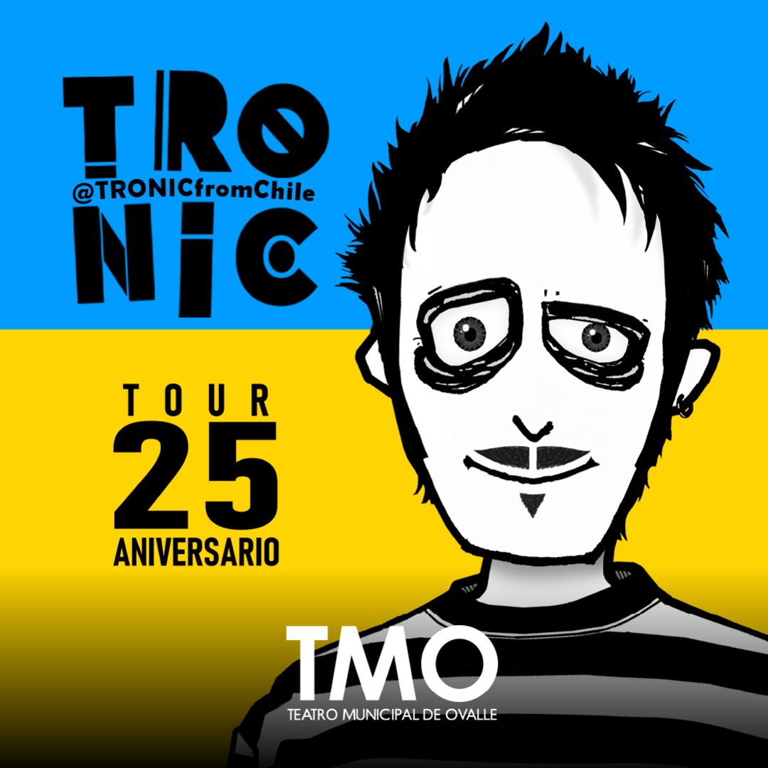 TRONIC - Tour 25 Aniversario