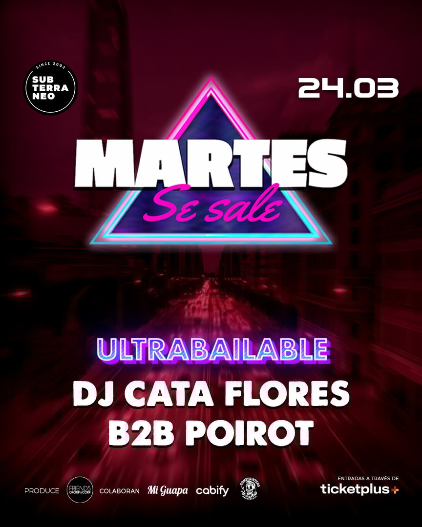 MARTES SE SALE! ★ MARTES 24 MARZO ★ Club Subterráneo (+21)