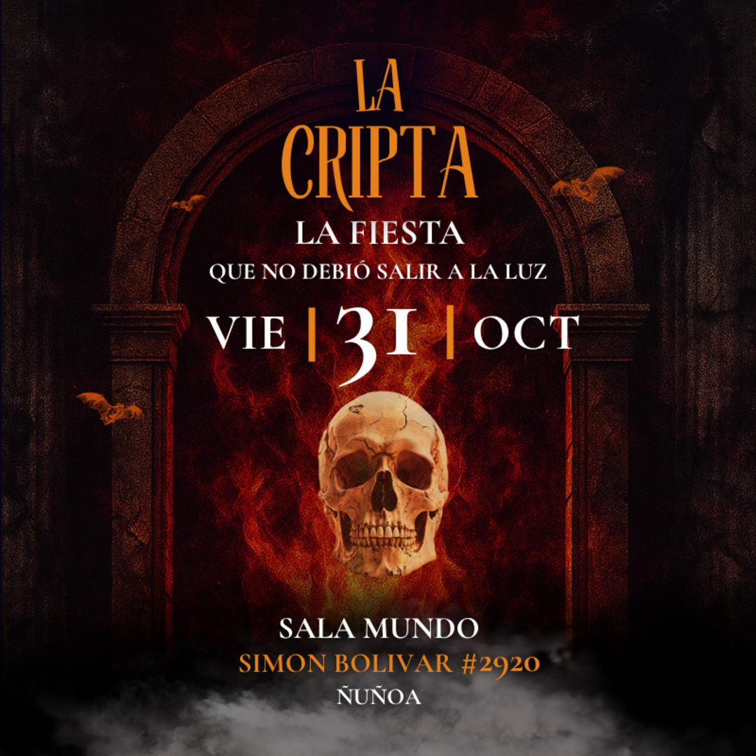  La Cripta: La fiesta que no debió salir a la luz.