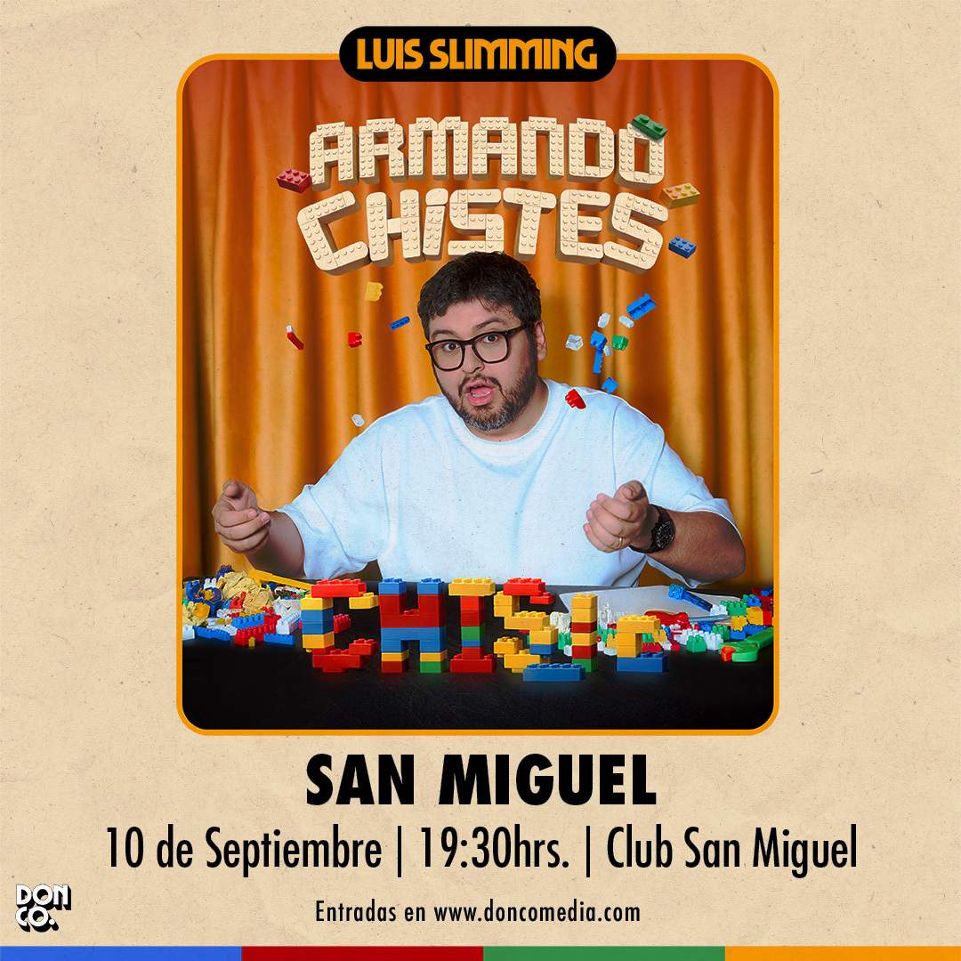 Luis Slimming / Club San Miguel / 10 de Septiembre / 19:30 hrs.