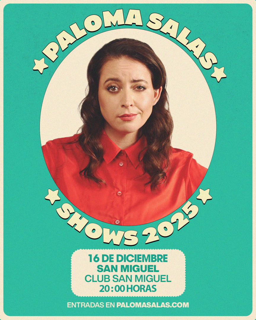 PALOMA SALAS / SAN MIGUEL / CLUB SAN MIGUEL / 16 DE DICIEMBRE / 20:00 HRS