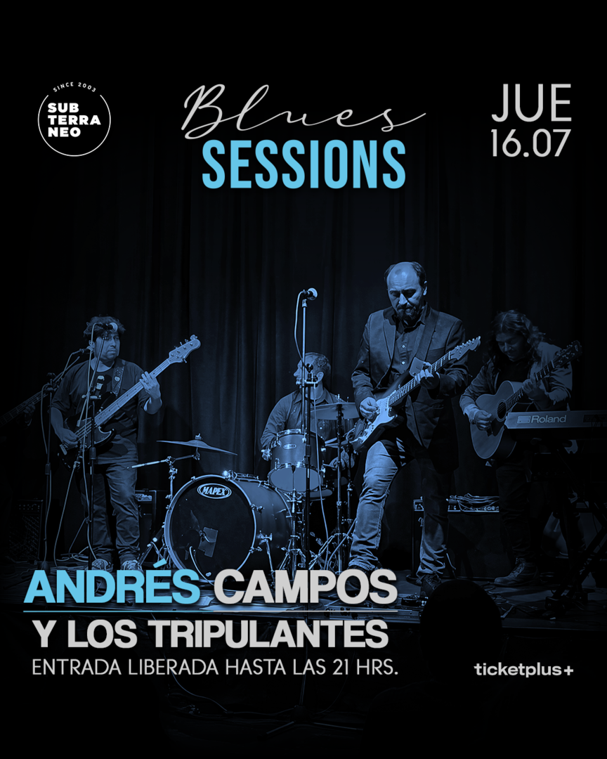 BLUES SESSIONS 🎵 JUEVES 16 JULIO ★ Club Subterráneo 