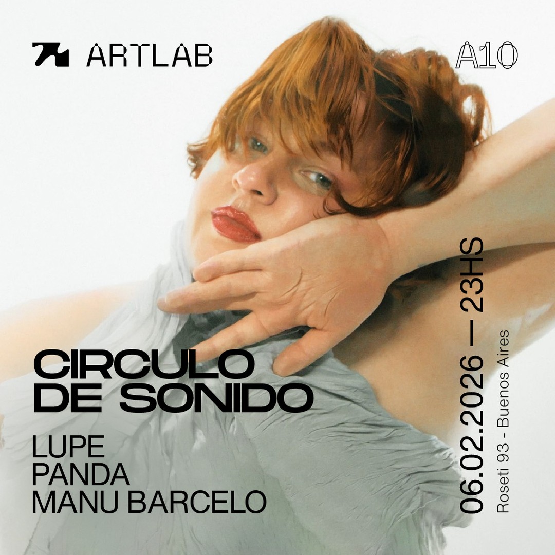 Artlab | Circulo de Sonido | Lupe + Panda + Manu Barcelo