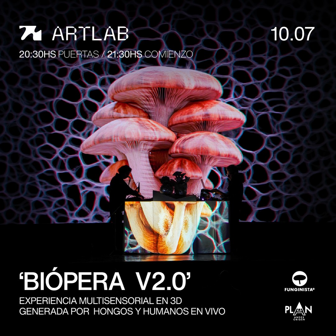 Artlab | 'BIÓPERA V2.0' - Experiencia Multisensorial en 3D generada por Hongos y Humanos en Vivo - 2DA FUNCIÓN