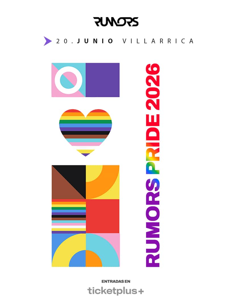 RUMORS PRIDE 2026 VILLARRICA - CAMPO VIEJO - 27 DE JUNIO - 22:00