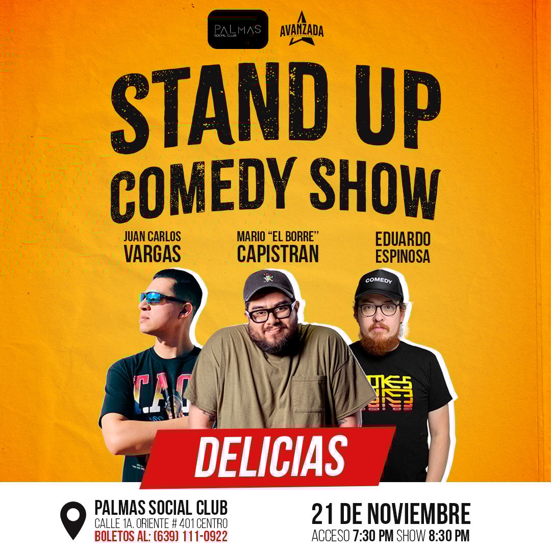 DELICIAS - LOLO, BORRE Y JUAN CARLOS - STAND UP