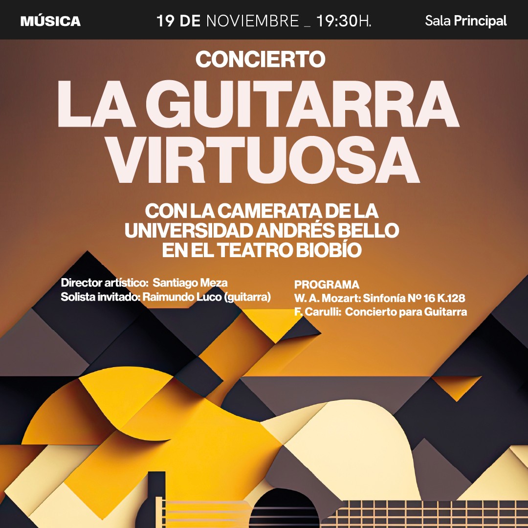 La Guitarra Virtuosa con la Camerata de la Universidad Andrés Bello