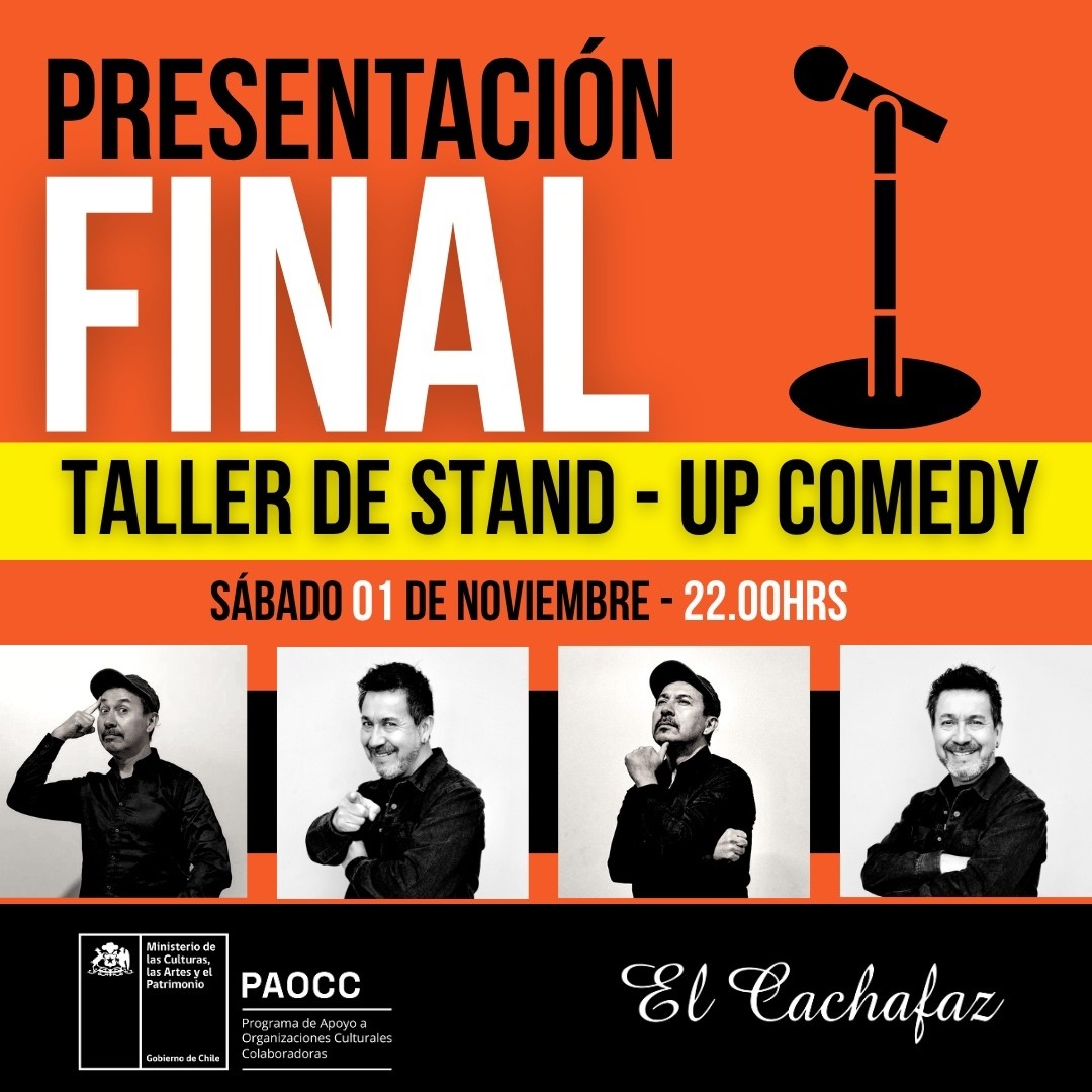 Show de Stand Up- Presentacion Taller- Sabado 1 Noviembre 22 hrs Show de Stand Up- Presentacion Taller- Sabado 1 Noviembre 22 hrs