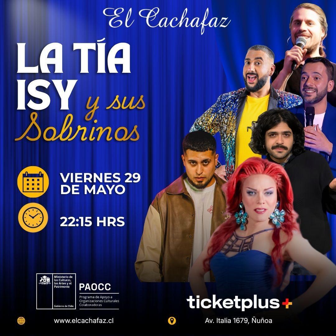 Show de stand up-La Tía Isi y sus Sobrinos-Viernes 29 Mayo 22:15 hrs