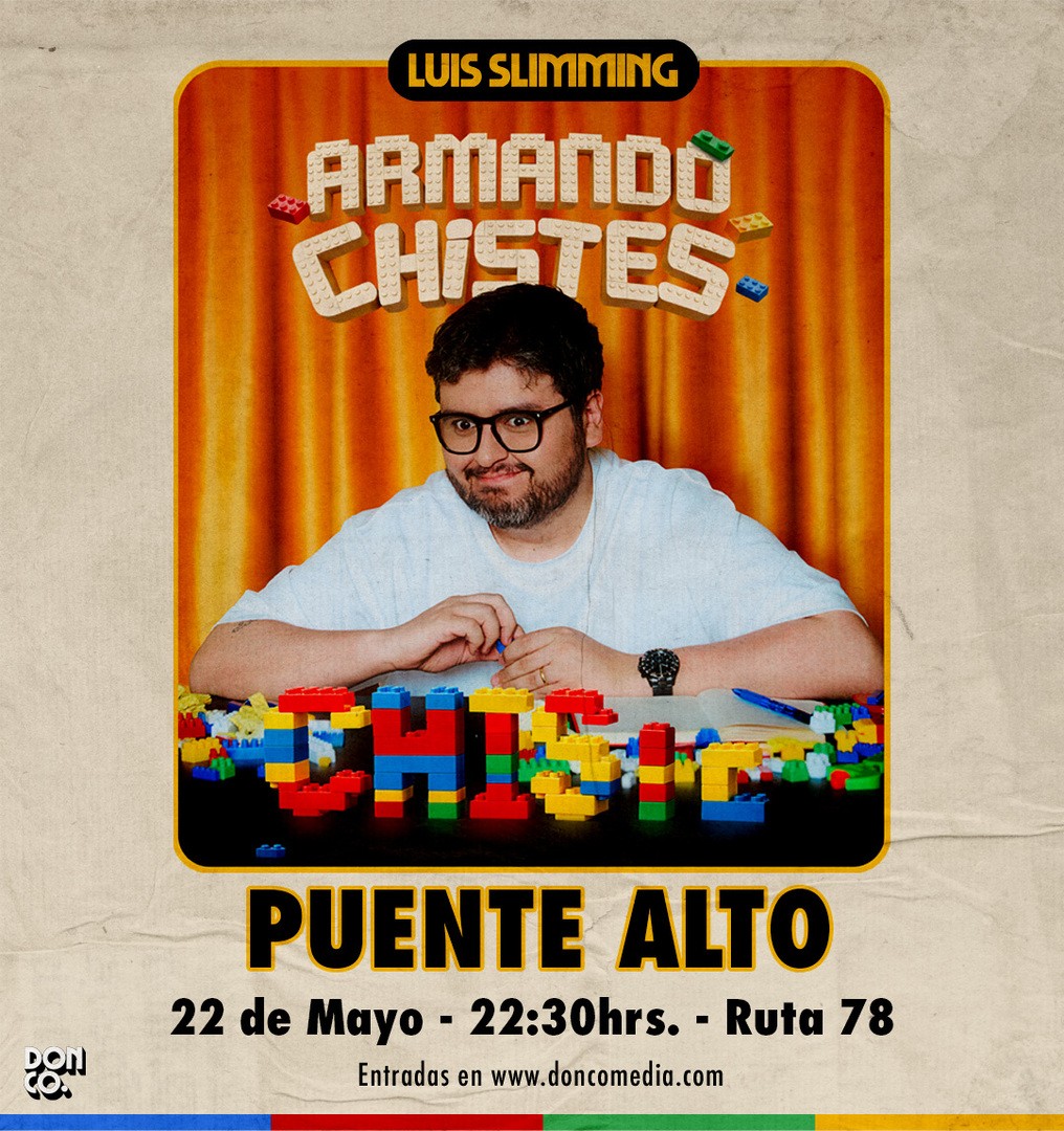 Luis Slimming / Ruta 78 / Puente Alto / 22 de Mayo / 22:30 hrs