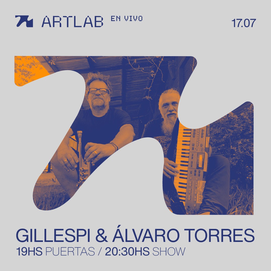 Artlab en Vivo presenta: Gillespi & Álvaro Torres