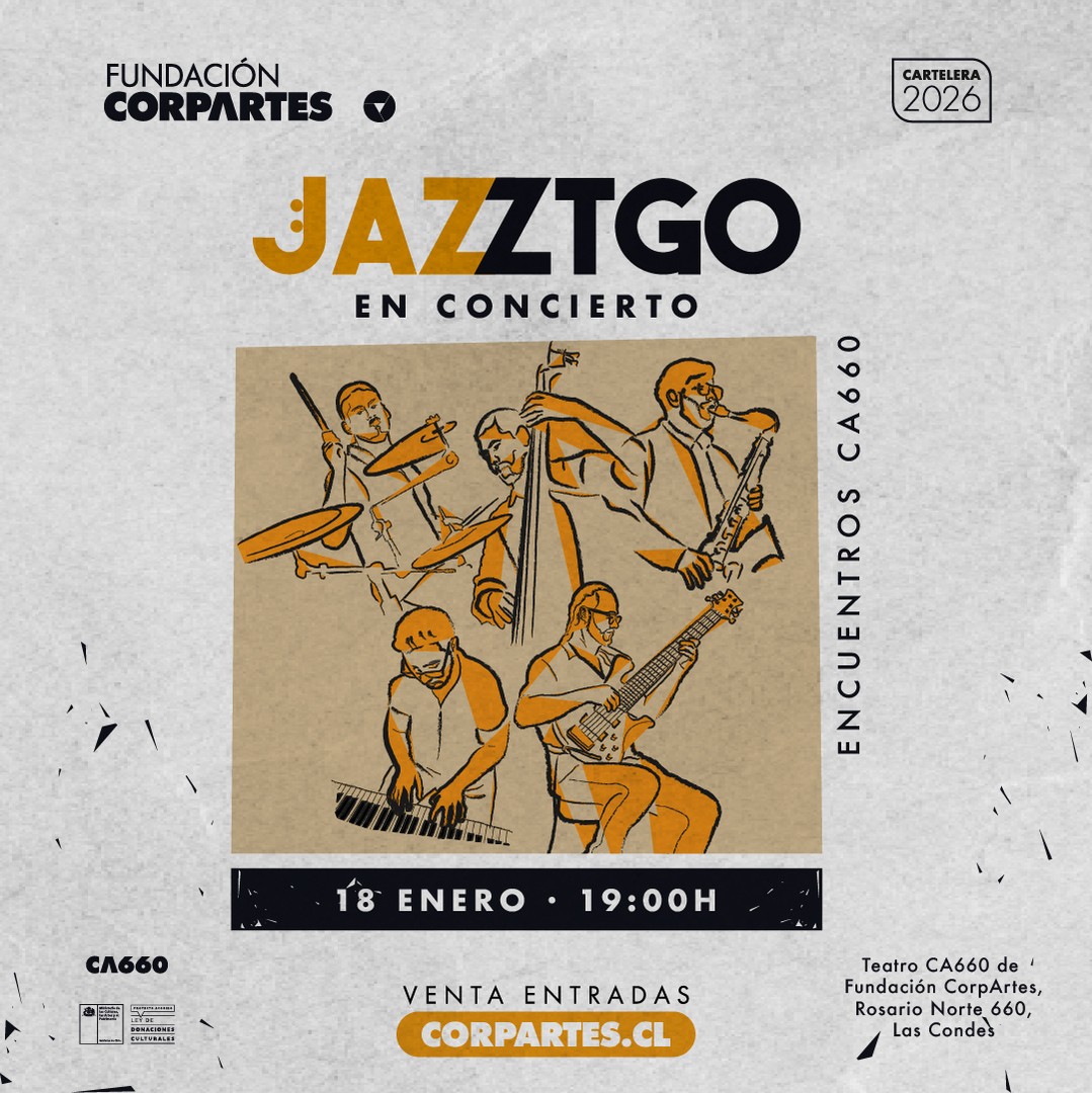 JAZZTGO EN CONCIERTO | Teatro CA660 Santiago