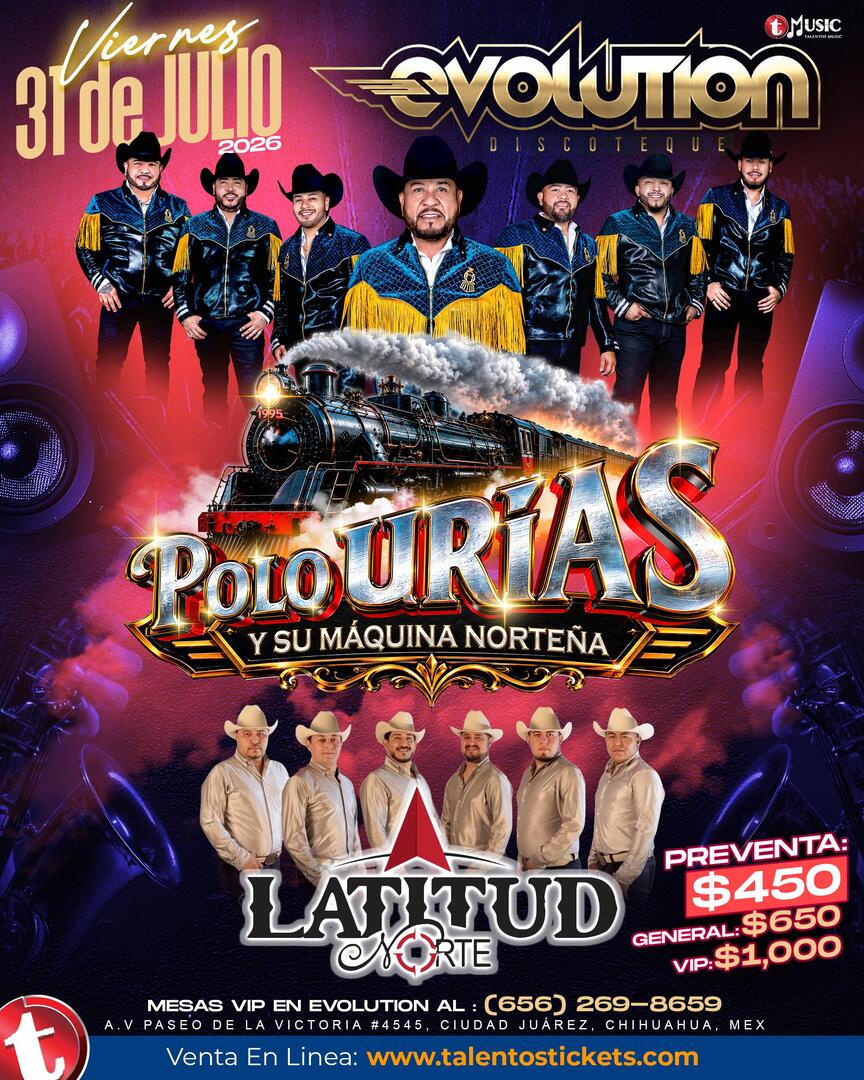Polo Urias y La Maquina Norteña en Evolution Discoteque, Ciudad Juarez