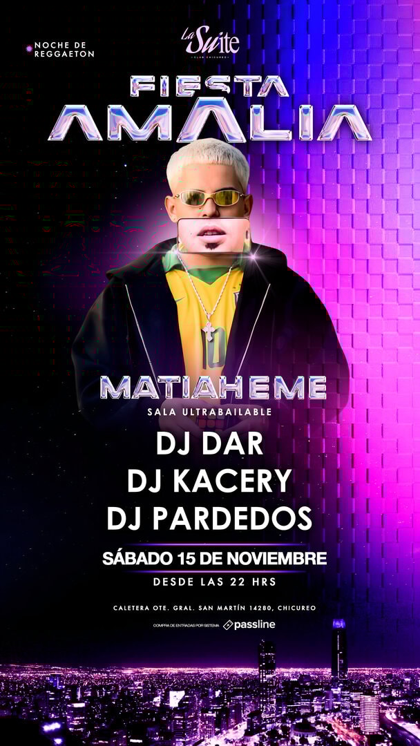 FIESTA AMALIA PRESENTA MATIAHEME EN LA SUITE