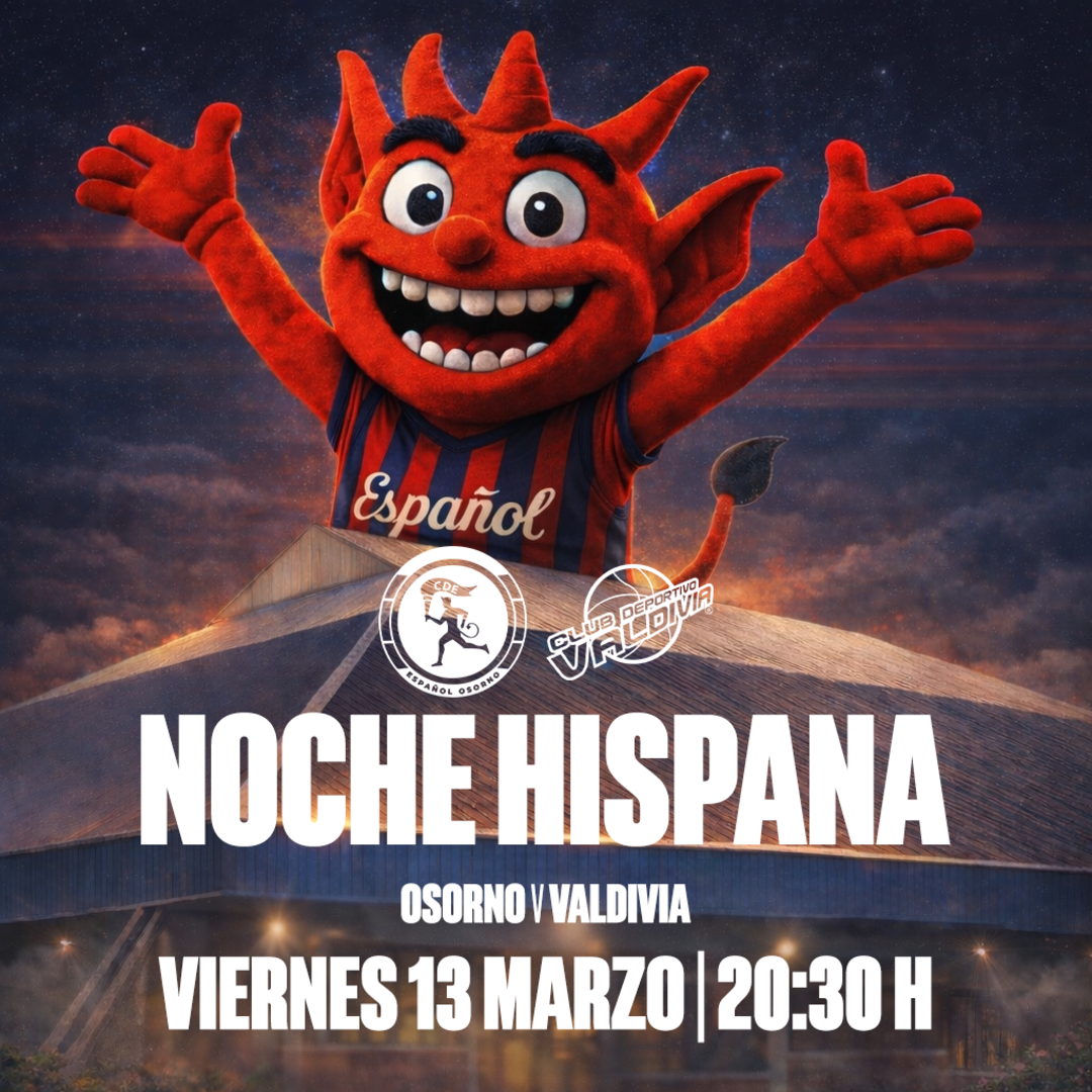 Español de Osorno vs CD Valdivia | Noche HISPANA 2026