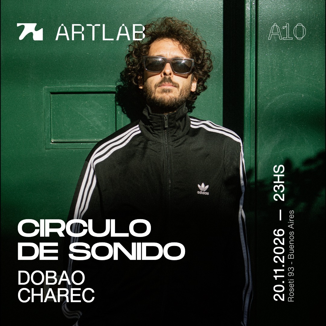 Artlab | Circulo de Sonido | Dobao + Charec